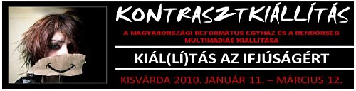 Kisvárda - Kontrasztkiállítás 2010