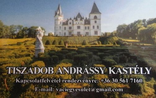 Látogatás a tiszadobi Andrássy Kastélyba