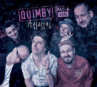 Ajjajjaj – Quimby maxi+ új dalokkal
